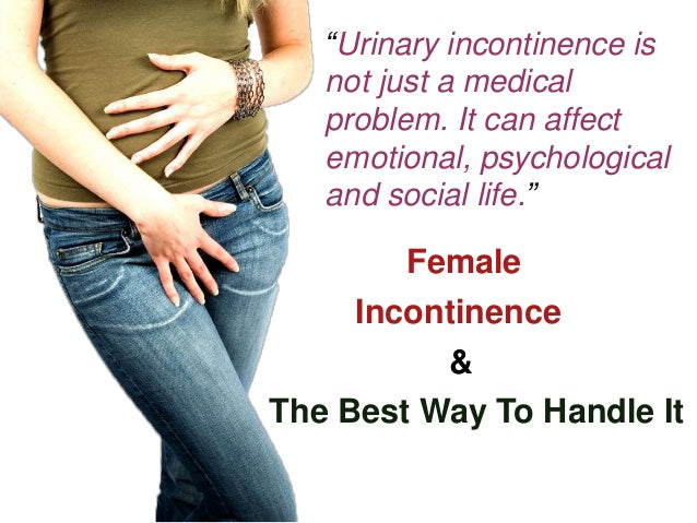 Everything YOU need to know about female incontinence (and what