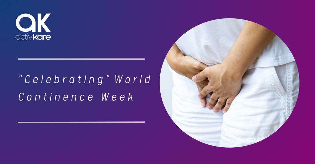 Why do we “celebrate” World Continence Week the last week in June each year?